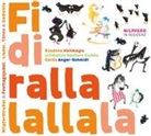 Gerda Anger-Schmid, Gerda Anger-Schmidt, Susanna Heilmayr, Nashorn Combo, Renate Habinger - Fidirallalallala, Audio-CD (Audio book)