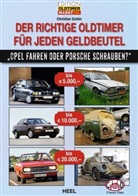 Christian Schön - Der richtige Oldtimer für jeden Geldbeutel