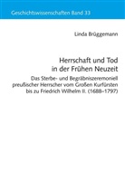 Linda Brüggemann - Herrschaft und Tod in der Frühen Neuzeit