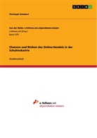 Christoph Schubert - Chancen und Risiken des Online-Handels in der  Schuhindustrie