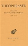 Suzanne Amigues, Theophraste, Théophraste, Théophraste (0372?-0287? av. J.-C.) - Les causes des phénomènes végétaux. Vol. 2. Livres III et IV