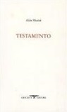 Alda Merini - Testamento