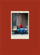 Michael, Wolf, Michael Wolf - Some More Hong Kong Seating Arrangements