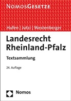 Friedhelm Hufen, Siegfrie Jutzi, Siegfried Jutzi, Norbert Westenberger - Landesrecht Rheinland-Pfalz