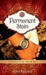 April Fletcher - Permanent Stain