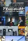 No me cuentes películas: los espectadores en la era digital