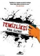 Paul Cleave - Temizlikci
