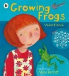 Vivian French, Alison Bartlett - Growing Frogs