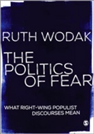 Ruth Wodak - Politics of Fear