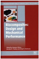 Manjusri Misra, Manjusri Pandey Misra, Jitendra Kumar Pandey, Manjusri Misra, Misra Manjusri, Amar Mohanty... - Biocomposites