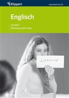Heinz Klippert, Elke Schinkel, Fran Hass, Frank Haß - Englisch 7/8, London, Working with texts - Lehrerheft m. Multisession-CD
