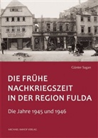 Günter Sagan - Die frühe Nachkriegszeit in der Region Fulda