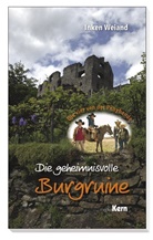 Inken Weiand - Die vier von der Ponybande - Die geheimnisvolle Burgruine