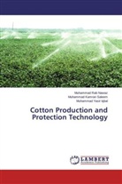 Iqbal, Muhammad Yasir Iqbal, Muhammad Ra Nawaz, Muhammad Rab Nawaz, Muhammad Kamra Saleem, Muhammad Kamran Saleem - Cotton Production and Protection Technology
