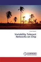 Eman Gawish - Variability Tolerant Networks on Chip