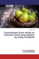Rotem Avni - Commitment from adults to maintain food consumption by using Facebook
