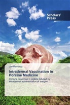 Jan Bernardy - Intradermal Vaccination in Porcine Medicine