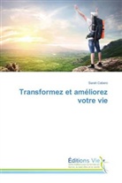 Sarah Cabero, Cabero-s - Transformez et ameliorez votre vie