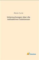 Marie Curie, Wilhelm Wundt - Untersuchungen über die radioaktiven Substanzen