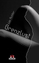 Jule Richter - GrenzLust