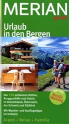 Georg Weindl - Urlaub in den Bergen