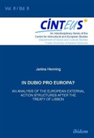 Janina Henning, Volker Hinnenkamp, Ann Honer, Anne Honer, Hans Wolfgang Platzer et al - In Dubio Pro Europa?