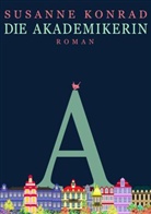 Susanne Konrad - Die Akademikerin