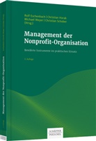 Rolf Eschenbach, Christian Horak, Christia Horak (Dr.), Christian Horak (Dr.), Michael Meyer, Meyer (Univ. Prof. Dr.) u a... - Management der Nonprofit-Organisation