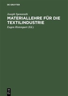 Joseph Spennrath, Eugen [Mitarb ] Ristenpart, Eugen [Mitarb. Ristenpart, Eugen [Mitarb. ] Ristenpart, Eugen [Mitarb.] Ristenpart - Materiallehre für die Textilindustrie