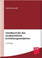 Detlef Burhoff - Handbuch für das strafrechtliche Ermittlungsverfahren