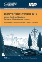 Bernar Bäker, Bernard Bäker, Morawietz, Morawietz, Lutz Morawietz - Energy Efficient Vehicles 2015