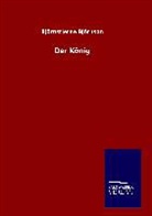 Björnstjerne Björnson, Bjørnstjerne Bjørnson - Der König