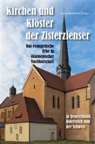 Pau Geissendörfer, Paul Geißendörfer, Jakobi-Mirwald, Jakobi-Mirwald, Christine Jakobi-Mirwald - Kirchen und Klöster der Zisterzienser in Deutschland, Österreich und der Schweiz