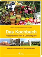 LandFrauenkreisverbände Hildesheim und Alfeld, LandFrauenkreisverbände Hildesheim und Alfeld - Das Kochbuch Hildesheimer Börde & Leinebergland