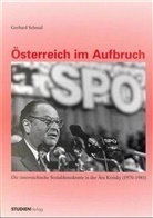 Gerhard Schmid - Österreich im Aufbruch