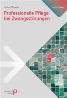 Volker Röseler - Professionelle Pflege bei Zwangsstörungen