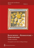 Hildegard von Bingen, Eibingen Abtei St. Hildegard, Abte St Hildegard Eibingen, Abtei St Hildegard Eibingen - Werke - 9: Katechesen - Kommentare - Lebensbilder
