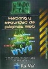 Antonio Ángel . . . [et al. Ramos Varón, Antonio Ángel . . . [et al. ] Ramos Varón - Hacking y seguridad de páginas Web