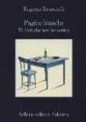 Eugenio Baroncelli - Pagine bianche. 55 libri che non ho mai scritto