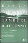 Diana Gabaldon - Tamburi d'autunno
