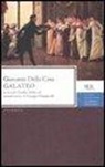 Giovanni Della Casa, C. Milanini - Galateo