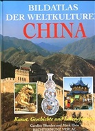 Bildatlas der Weltkulturen: China