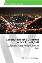 Paul Becherer - Geophysikalische Ursachen der Nachthelligkeit