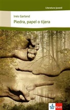 Inés Garland - Piedra, papel o tijera