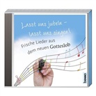 Lasst uns jubeln - lasst uns singen!, 1 Audio-CD (Hörbuch)
