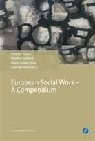 Fabian Kessé, Fabian Kessl, Walter Lorenz, Walter Et Al Lorenz, Hans-Uwe Otto, Heinz Sünker... - European Social Work