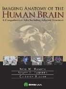 Neil M Borden, Neil M. Borden, Neil M. (EDT) Borden, Scott E Forseen, Scott E. Forseen, Cristian Stefan - Multimodality Atlas of the Human Brain