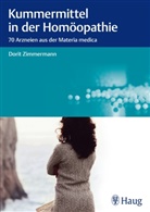Dorit Zimmermann - Kummermittel in der Homöopathie