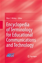 Rit C Richey, Rita C Richey, Rita C Richey, Rita C. Richey - Encyclopedia of Terminology for Educational Communications and Technology