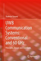 Shahriar Emami - UWB Communication Systems: Conventional and 60 GHz